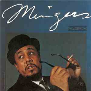 Charles Mingus - Mingus album