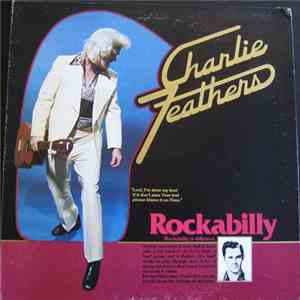 Charlie Feathers - Volume One album