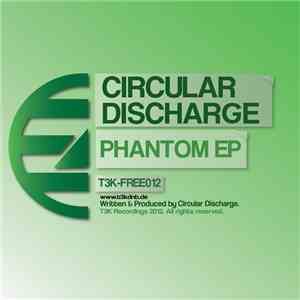 Circular Discharge - Phantom EP album