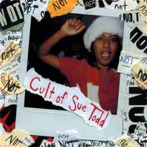 Cult Of Sue Todd - Not Not Not Not Not Not Not Not Not Not Not Not Not Not Not Not Not Not Not Not Not Not Not Not album