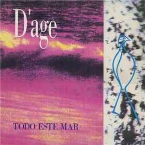 D'age - Todo Este Mar album