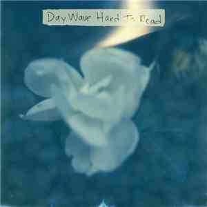 Day Wave - Hard To Read album