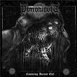 Demonicvlt - Conjuring Ancient Evil album