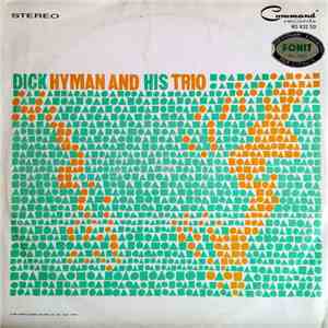 Dick Hyman And His Trio - The Dick Hyman Trio album