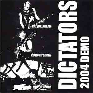 Dictators - 2004 Demo album
