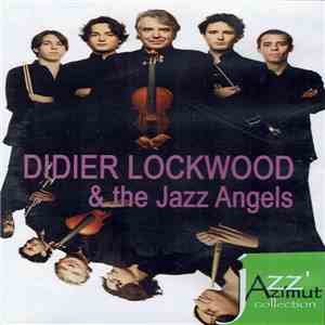 Didier Lockwood & The Jazz Angels - Didier Lockwood & The Jazz Angels album