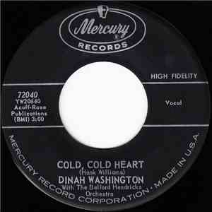 Dinah Washington - Cold, Cold Heart / I Don't Hurt Anymore album