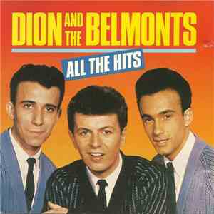 Dion & The Belmonts - All The Hits album