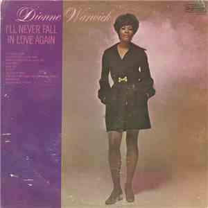 Dionne Warwick - I'll Never Fall In Love Again album