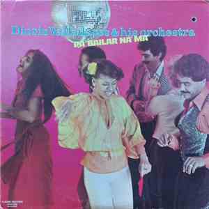 Dioris Valladares & His Orchestra - Pa` Bailar Na` Ma` album
