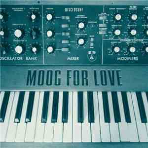 Disclosure  - Moog For Love album