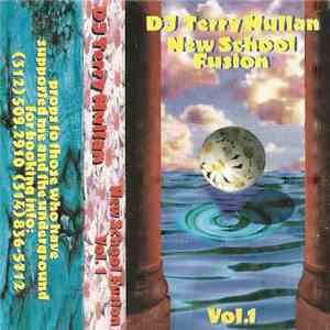 DJ Terry Mullan - New School Fusion Vol. 1 album