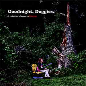 Dominic - Goodnight, Doggies. album