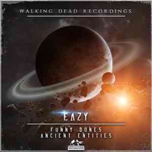 Eazy - Funny Bones / Ancient Entities album
