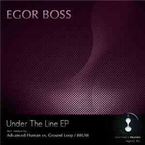 Egor Boss - Under The Line EP album