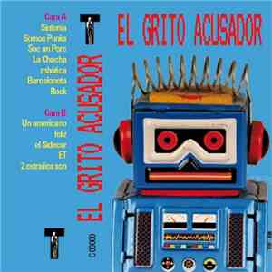 El Grito Acusador - El Grito Acusador album