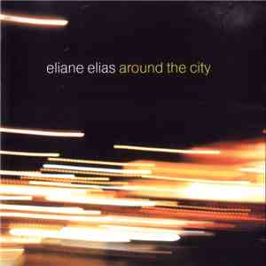 Eliane Elias - Around The City album