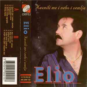 Elio - Kaznili Me I Nebo I Zemlja album