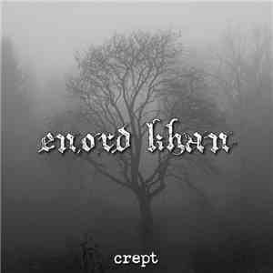 Enord Khan - Crept album
