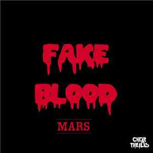 Fake Blood - Mars album