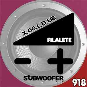 Filalete - X.00.L.D.UB album