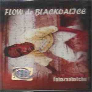 Flow De Blackoalice - Fobazaabatcho ! album
