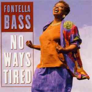 Fontella Bass - No Ways Tired album