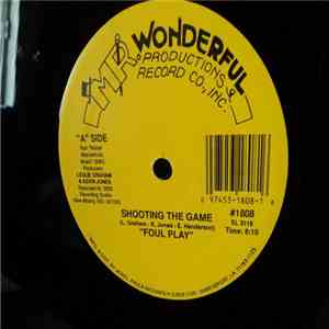 Foul Play  - Shooting The Game / Wanted album