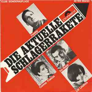 Freddy, Connie Francis, Ivo Robić, Lill Lindfors - Die Aktuelle Polydor Schlagerrakete album