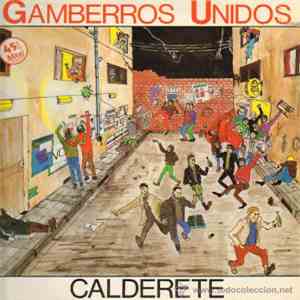 Gamberros Unidos - Calderete album