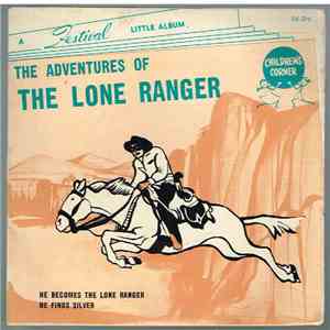 Geo W. Trendle - The Adventures Of The Lone Ranger album