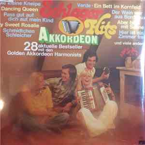 Golden Akkordeon Harmonists - Schlager Hits Akkordeon (28 Aktuelle Bestseller Mit Den Golden Akkordeon Harmonists) album