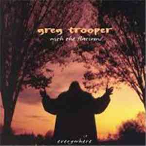 Greg Trooper With The Flatirons - Everywhere album