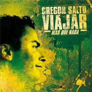 Gregor Salto - Viajar (Mas Que Nada) album