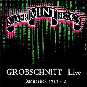Grobschnitt - Live Osnabrück 1981 - 2 album