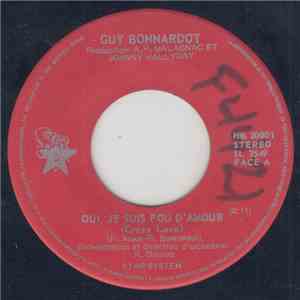 Guy Bonnardot - Oui, Je Suis Fou D'amour (Crazy Love) album