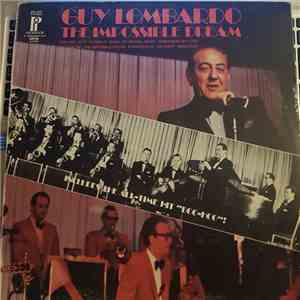 Guy Lombardo And His Royal Canadians - The Impossible Dream album