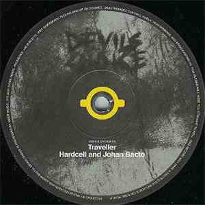 Hardcell & Johan Bacto - Traveller album