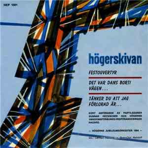 Högerns Jubileumsorkester, Högerns Ungdomsorkester - Högerskivan album