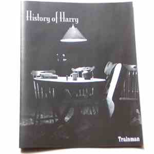 History Of Harry - Trainman album
