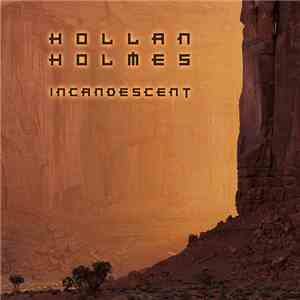 Hollan Holmes - Incandescent album