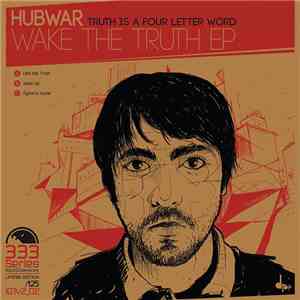 Hubwar - Wake The Truth EP album