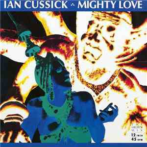 Ian Cussick - Mighty Love album