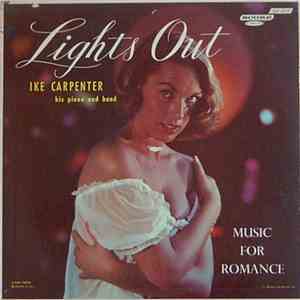 Ike Carpenter - Lights Out album