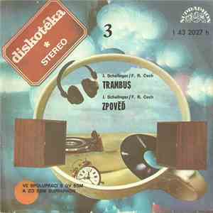 J. Schelinger / F. R. Čech - Trambus / Zpověď album
