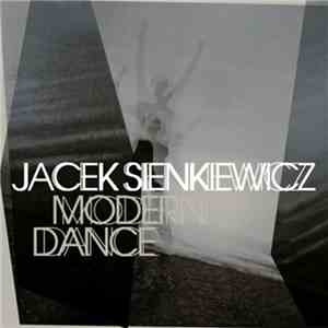 Jacek Sienkiewicz - Modern Dance album