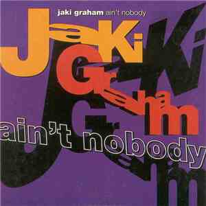 Jaki Graham - Ain't Nobody album