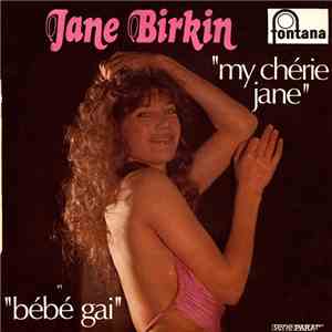 Jane Birkin - My Chérie Jane / Bébé Gai album