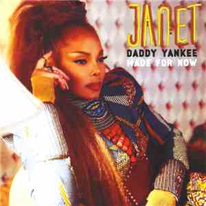 Janet Ft. Daddy Yankee - Made For Now album