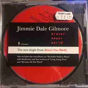 Jimmie Dale Gilmore - Braver Newer World album